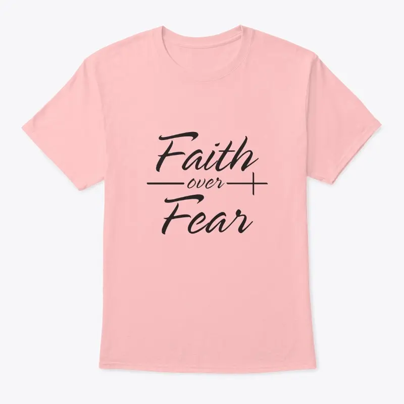 Faith over Fear